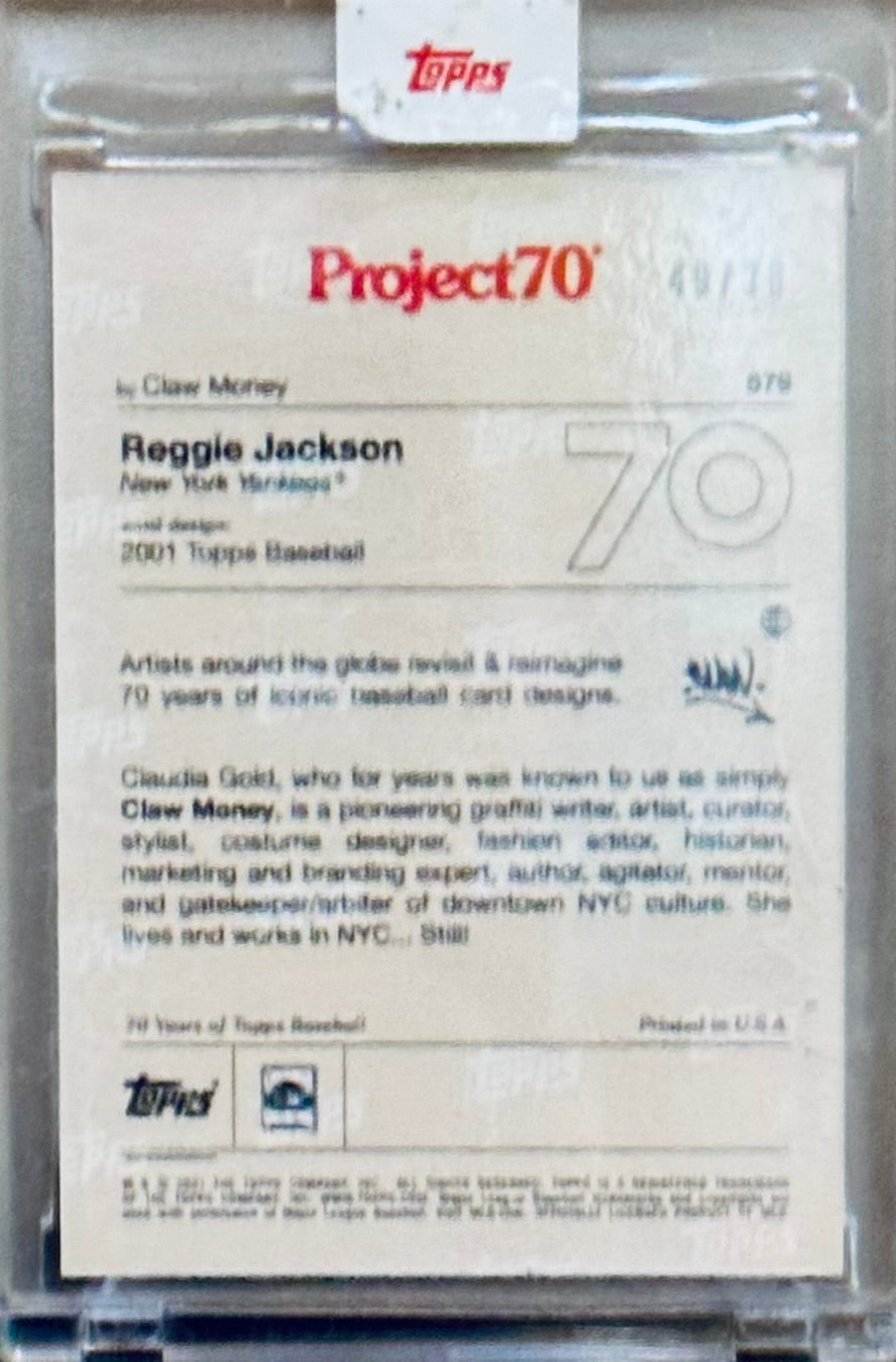 Topps Project70 Reggie Jackson #579 By CLAW MONEY 49/70 (IN HAND)